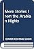 More Stories from the Arabi...