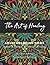 The Art of Healing: A Manda...