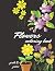 Flowers coloring book: empt...