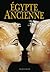 Egypte ancienne - Art et archéologie au pays des pharaons by Giorgio Agnese