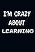 I'am CRAZY ABOUT LEARNING :...