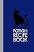 Potions recipe book: Blank ...