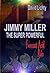 Jimmy Miller The Super Powe...