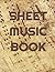 Sheet Music Book by Kimberly Joy