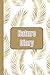 Nature Diary: For Nature Lovers Everywhere!: Nature Diary For Young And Old!