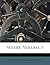 Werke, Volume 3