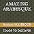 AMAZING ARABESQUE: COLOR TO...