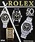 Rolex classiques - une hist...