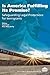 Is America Fulfilling Its Promise? Safeguarding Legal Protections for Immigrants
