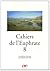 CAHIERS DE L'EUPHRATE 8 by Jacques Cauvin