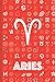 Aries: Fun zodiac sign notebook