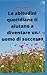 Le abitudini quotidiane ti aiutano a diventare un uomo di suc... by Olivia David