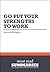 Summary: Go Put Your Strengths To Work