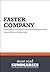 Summary: Faster Company