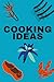 Cooking Ideas Notebook by Ace Chapman