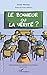 Le bonheur ou la vérité ? by Xavier Moreau
