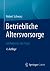 Betriebliche Altersvorsorge...