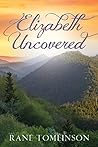 Elizabeth Uncovered