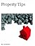 Property Tips