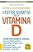 I poteri curativi della vitamina D. Vitamin D revolution by Soram Khalsa