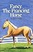 Fancy The Prancing Horse