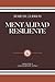 MENTALIDAD RESILIENTE: seri...