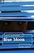 Blue Moon.