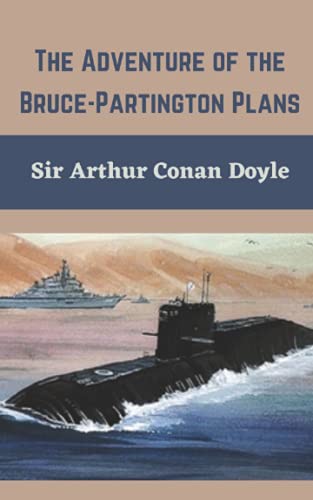 The Adventure of the Bruce-Partington Plans