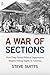 A War of Sections by Steve Suitts