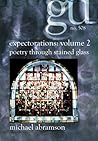 Expectorations: Poetry Through Stained Glass, Vol. 2