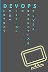 Devops Notebook: logbook for engineer devops (notes CI/CD, Coding, Infrastructure,Automation ...) Devops Notebook: logbook for engineer devops (notes CI/CD, Coding, Infrastructure,Automation ...)