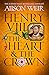 Henry VIII: The Heart and the Crown