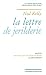 La Lettre de Jerilderie: Pr...