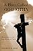 A Place Called Golgotha by Elizabeth M. Kelly