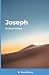 Joseph: A Life of Virtue