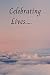 Celebrating Lives Support J...