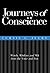 Journeys of Conscience by Curtis L. Ivery