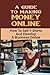 A Guide To Making Money Online: How To Sell T-Shirts And Develop A Business Online: Concepts Of Passive Income