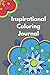 Inspirational Coloring Journal