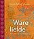 Ware liefde: een oefening v...