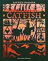 Catfish: Une histoire de combats, de liberté et de courage Catfish: Une histoire de combats, de liberté et de courage