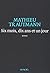 Six mois, dix ans et un jour (ROMANS FRANCAIS) by Mathieu Trautmann