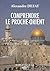 Comprendre le Proche-Orient by Alexandre Defay