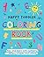 Happy Toddler Coloring Book...