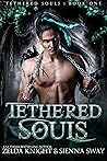 Tethered Souls (Tethered Souls #1)