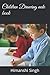 Children Drawing note book by Himanshi Singh