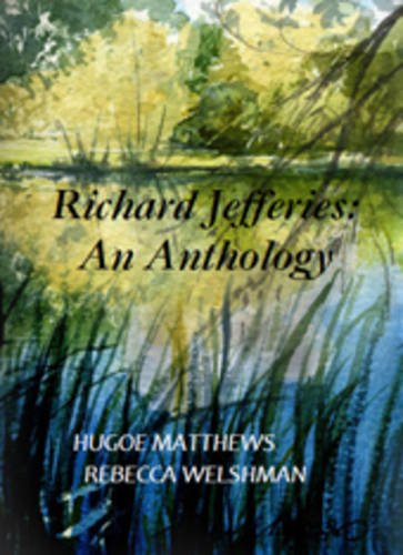 Richard Jefferies: An Anthology (Hardcover)