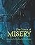 The Town of Misery: A Journ...