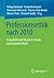 Professionsethik nach 2010: Sexualität und Macht in Schule und Sozialer Arbeit (German Edition)