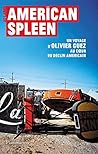 American Spleen: Un voyage d'Olivier Guez au cœur du déclin américain (French Edition)